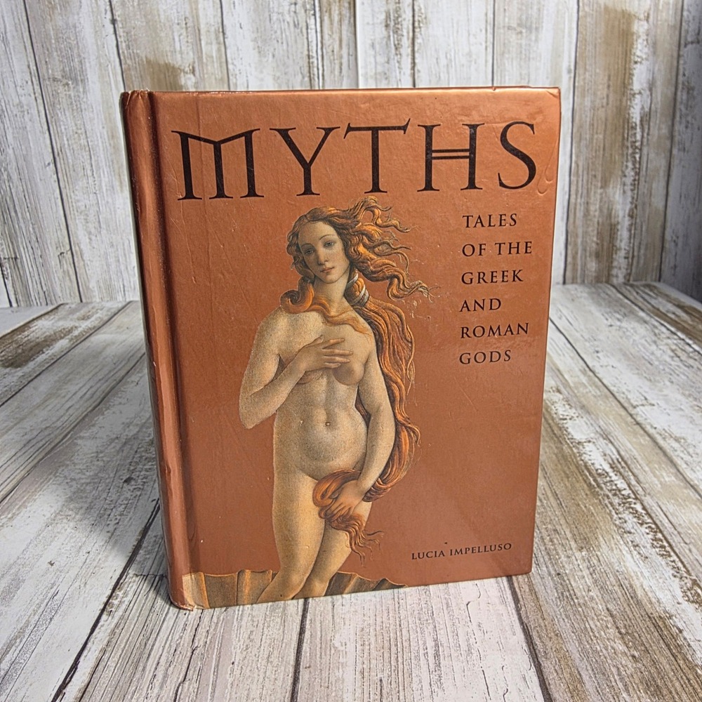 Myths Tales of the Greek and Roman Gods Lucia Impelluso Abrams Hardcover 2008